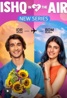 Любовь в воздухе / Ishq in the Air