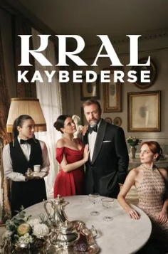 Если король проиграет	/ Kral Kaybederse